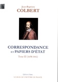 Jean-Baptiste Colbert - Correspondance et papiers d'Etat - Tome 3, 1658-1661.