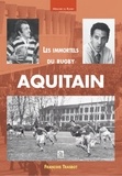 François Trasbot - Les immortels du rugby aquitain.