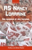 Christian Portelance - AS Nancy Lorraine - Des épopées et des hommes.