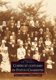 Pierre Couprie et Maurice Bedon - Coiffes et costumes en Poitou-Charentes.