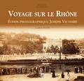 Laurent Roblin - Voyage sur le Rhône - Fonds photographique Joseph Victoire.