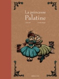 Lorette Berger et  ChaLouP - La princesse Palatine.