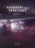 David Dupont - Passagers sans frontières.