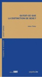 Irène Théry - Qu'est-ce que la disctinction de sexe ?.