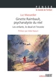 Luc Massardier - Ginette Rimbault, psychanalyste du réel - Les enfants, le deuil et l'inceste.