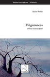 Marcel Peltier - Fulgurances - Poésie minimaliste.