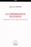 Jean-Luc Stalon - La croissance élitiste - Proposition d'un nouvel indice sur les inégalités.