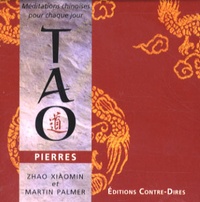 Xiaomin Zhao et Martin Palmer - Tao pierres.