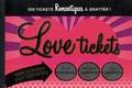  Contre-dires - Love tickets - 100 tickets romantiques à gratter.
