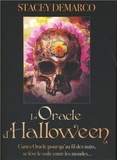 Stacey Demarco - L'oracle d'Halloween - Cartes oracle pour qu'au fil des nuits, se lève le voile entre les mondes... Avec 36 cartes.