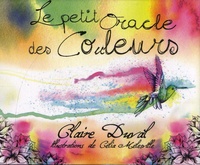 Claire Duval et Celia Melesville - Le petit oracle des couleurs.