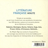 Littérature française minute. 200 œuvres, auteurs et courants qui ont marqué l'histoire de la littérature française