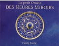 Fanny Féérie - Coffret Le petit Oracle des heures miroirs.
