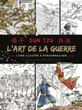  Sun Tzu - L'art de la guerre - Livre illustré à personnaliser.