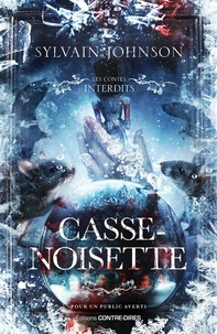 Sylvain Johnson - Casse-Noisette.