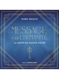 Marc Mauco - Messages pour l'humanité.
