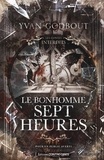 Yvan Godbout - Le Bonhomme Sept Heures.