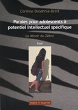 Corinne Droehnlé-Breit - Paroles pour adolescents à potentiel intellectuel spécifique - Le Miroir du zèbre.