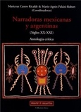 Maricruz Castro Ricalde et Marie-Agnès Palaisi-Robert - Narradoras mexicanas y argentinas (Siglos XX-XXI) - Antologia critica.