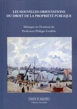 Michel Degoffe - Les nouvelles orientations du droit de la propriété publique - Mélanges en l'honneur du Professeur Philippe Godfrin.