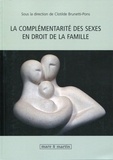 Clotilde Brunetti-Pons - La complémentarité des sexes en droit de la famille.