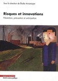 Elodie Annamayer - Risques et innovations - Prévention, précaution, anticipation.