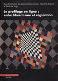 Alexandra Bensamoun et Maryline Boizard - Le profilage en ligne : entre libéralisme et régulation.