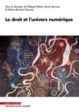 Sarah Bonnieu et Bettina Bordure-Valence - Le droit et l'univers numérique.