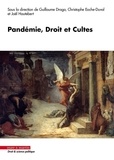 Guillaume Drago et Joël Hautebert - Pandémie, Droit et Cultes.