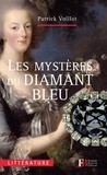 Patrick Voillot - Les mystères du diamant bleu.