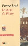 Pierre Loti - La mort de Philae.