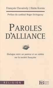 François Clavairoly - Paroles d'alliance.
