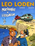 Christophe Arleston et Serge Carrère - Léo Loden Tome 15 : Macchabées à l'Escabèche.