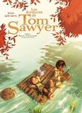 Jean-Luc Istin et Julien Akita - Les Aventures de Tom Sawyer Tome 1 : Becky Thatcher.