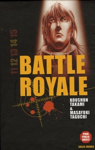 Koushun Takami et Masayuki Taguchi - Battle Royale  : Coffret tomes 11 à 15.