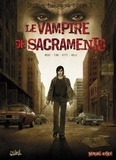  Mosdi et  Fino - Dossier tueurs en série Tome 2 : Le Vampire de Sacramento.