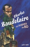 Christophe Renault et François Duprat - Poèmes de Baudelaire en bandes dessinées.