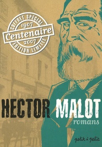 Hector Malot - Hector Malot Coffret en 3 volumes : Un curé de province ; Complices ; Baccara.