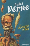 Christophe Renault et François David - Les nouvelles de Jules Verne - En bandes dessinées.