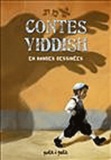 Patrick Lacan et Nicolas Delort - Contes Yiddish.