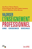 Guy Brucy et Fabrice Dhume - Valoriser l'enseignement professionnel : une exigence sociale.