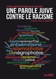 Isaac Johsua - Une Parole juive contre le racisme.