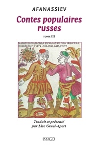 Alexandre Afanassiev - Contes populaires russes - Tome 3.