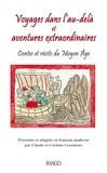 Claude Lecouteux et Corinne Lecouteux - Voyages dans l'au-delà et aventures extraordinaires - Contes et récits du Moyen Age.