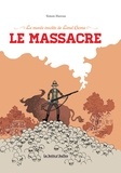Simon Hureau - Le massacre - Le musée insolite de Limul Goma.