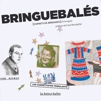  Les Carnettistes tribulants - Bringuebalés - Carnets de mémoires d'immigrés.