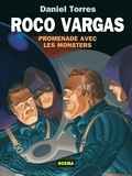 Daniel Torres - Roco Vargas  : Promenade avec les Monsters.