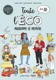 Claire Fumat et Emilie Boudet - Toute l'éco en BD  : Programme de première.