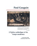 Paul Gauguin - L'Eglise catholique et les temps modernes.