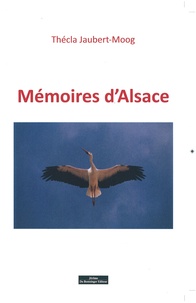 Thécla Jaubert-Moog - Mémoires d'Alsace.